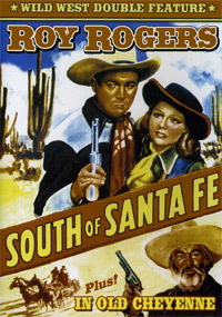 Picture of movie poster: South of Santa Fe, Old Cheyenne double feature.